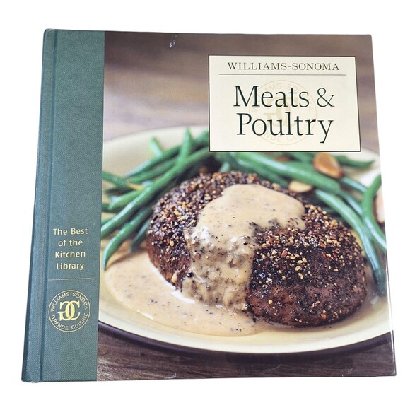 Williams-Sonoma The Best of the Kitchen Library: Meats  Poultry - VERY GOOD - Picture 1 of 4